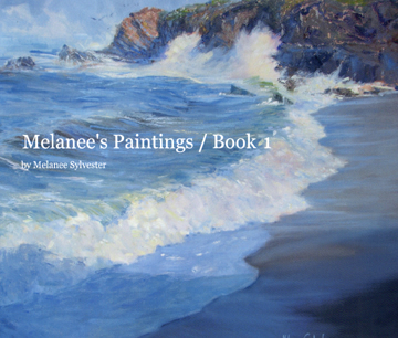 Melanee's paintings / book 1